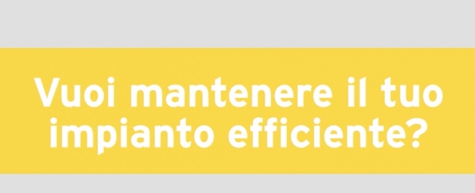 Vuoi mantenere efficiente il tuo impianto di riscaldamento?  Tieni a portata di mano il libretto di istruzioni